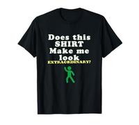Funny Extraordinary Quote, Motivational Humor, Bold Type T-Shirt