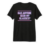Funny Eyesight Humour or Midlife Problem Lost Glasses Humor Premium T-Shirt