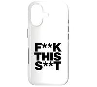 Funny F-k This S-t Sarcastic Adult Humor Quote Case for iPhone 17