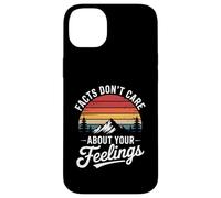 Funny Facts Do Not Care About Feelings Saying Joke Women Men Case for iPhone 14 Plus