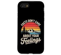 Funny Facts Do Not Care About Feelings Saying Joke Women Men Case for iPhone SE (2020) / 7 / 8