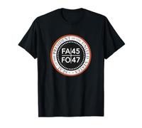 Funny! FAFO 45 47 President FA FO USA Funny Around Find Out T-Shirt