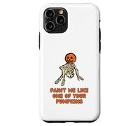 Funny Fall Halloween Paint Me Like One Of Your Pumpkins Case for iPhone 11 Pro