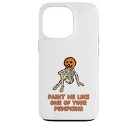 Funny Fall Halloween Paint Me Like One Of Your Pumpkins Case for iPhone 13 Pro
