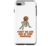 Funny Fall Halloween Paint Me Like One Of Your Pumpkins Case for iPhone 7 Plus/8 Plus