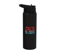 Funny Fall Jokes I Don't Fall I Like to Be Down to Earth Stainless Steel Insulated Water Bottle