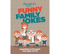 Funny Family Jokes: Something for Everyone from Age 9 to 99