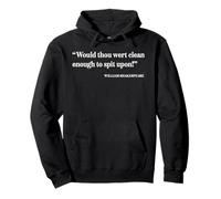 Funny famous quote Shakespeare sarcastic insult literature Pullover Hoodie