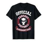 Funny Fantasy Football Punishment Ideas for Losers T-Shirt