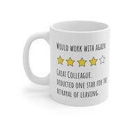 Funny Farewell Mug - Would Work with Again - Great Colleague Leaving Gift - 11 oz Ceramic Coffee Mug