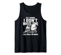 Funny Farmer.. I Don't Waste Time I Bale While You Brunch Tank Top