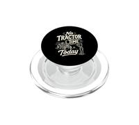 Funny Farmer No Tractor Time Today PopSockets PopGrip for MagSafe