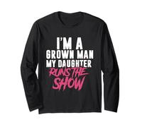 Funny Father Dad Life Parenting Humor Daughter Quote Long Sleeve T-Shirt