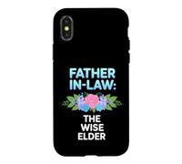 Funny Father Law Saying The Wise Elder Sarcastic Case for iPhone X/XS