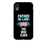 Funny Father Law Saying The Wise Elder Sarcastic Case for iPhone XR