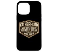 Funny Fatherhood Some Days I Rock It Father's Day Dad Papa Case for iPhone 13 Pro Max