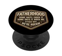 Funny Fatherhood Some Days I Rock It Father's Day Dad Papa PopSockets Adhesive PopGrip
