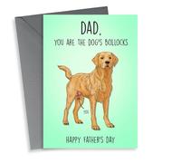Funny Father's Day Card - From The Dog - You Are The Dog's Bollocks