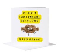Funny Fathers Day Card - Is There A Funny Dad Joke On This Card? I'm A Frayed Knot - Hilarious Pun Card For Dad, Grandad, Stepdad, Father in Law, Him, Men, Husband
