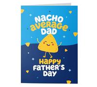 Funny Father's Day Card - Nacho Average Dad - Father's Day Card for Dad A5