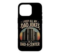 Funny Fathers Day I Keep All My Dad Jokes In A Dad A Center Case for iPhone 16 Pro