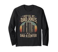 Funny Fathers Day I Keep All My Dad Jokes in A Dad A Center Long Sleeve T-Shirt
