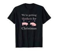Funny Festive Pigs in Blankets Christmas T-Shirt