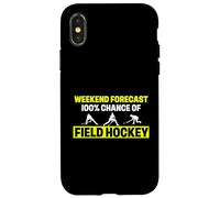 Funny Field Hockey Player Humor Weekend Forecast 100 Percent Case for iPhone X/XS