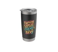 Funny Fighting Cancer Going Through Chemo Patient Stainless Steel Insulated Tumbler