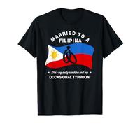 Funny Filipino Wife Saying Married To Filipina For Men T-Shirt