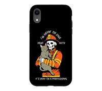 Funny Firefighter Skeleton I'm Here To Save Your Kitty Case for iPhone XR