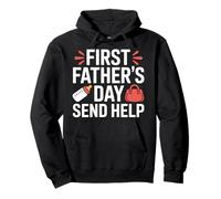 Funny First Father's Day Send Help Fatherhood Looks Good Dad Pullover Hoodie