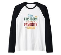 Funny Firstborn is My Favorite Child Sarcastic Raglan Baseball Tee
