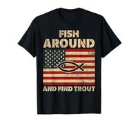 Funny Fish Around and Find Trout Distressed USA Flag Meme T-Shirt