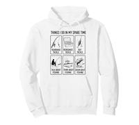 Funny Fishermen Things I Do in My Spare Time Bass Fishing Pullover Hoodie