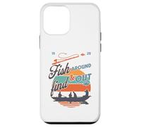 Funny Fishing Dad Fish Around & Find Rainbow Trout Fly Case for iPhone 12 mini
