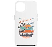 Funny Fishing Dad Fish Around & Find Rainbow Trout Fly Case for iPhone 13