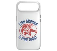 Funny Fishing Dad Fish Around & Find Rainbow Trout Fly Case for iPhone Air