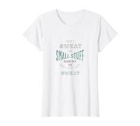 Funny Fitness Humor Don't Sweat the Small Stuff Value Graphic T-Shirt, Women, White, XL