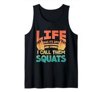 Funny Fitness Wisdom - Retro Life's Squats Workout Tank Top