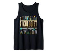 Funny Fixologist Gift Cool Handyman Carpenter Men Women DIY Tank Top