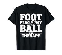 Funny Flag Football Therapy Flag Football Mom Football Coach T-Shirt