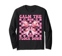 Funny Flamingo Girl Mom Pink Coquette Calm The Flock Down Long Sleeve T-Shirt