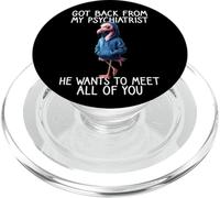 Funny Flamingo Saying Back From My Psychiatrist Quote PopSockets PopGrip for MagSafe