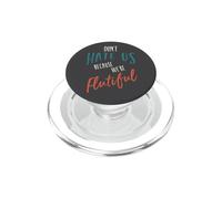 Funny Flute Don't hate us because we're flutiful PopSockets PopGrip for MagSafe