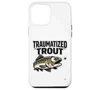 Funny Fly Fishing T-Shirt The Traumatized Trout Case for iPhone 12 Pro Max