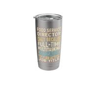 Funny Food Service Director Multitasking Wizard Quote Stainless Steel Insulated Tumbler