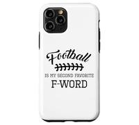 Funny Football Is My Second Favorite Word Men Husband Season Case for iPhone 11 Pro