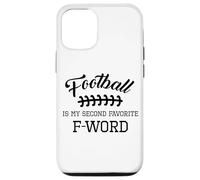 Funny Football Is My Second Favorite Word Men Husband Season Case for iPhone 12/12 Pro