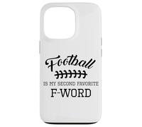 Funny Football Is My Second Favorite Word Men Husband Season Case for iPhone 13 Pro